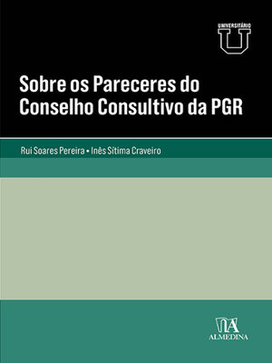 cover image of Sobre os Pareceres do Conselho Consultivo da PGR
